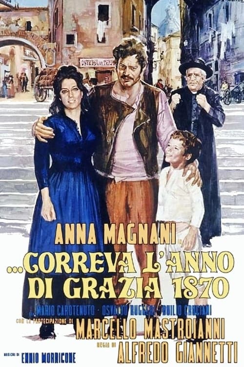 ...Correva l'anno di grazia 1870のポスター