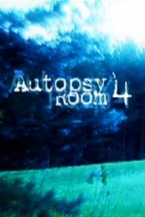 Autopsy Room 4のポスター