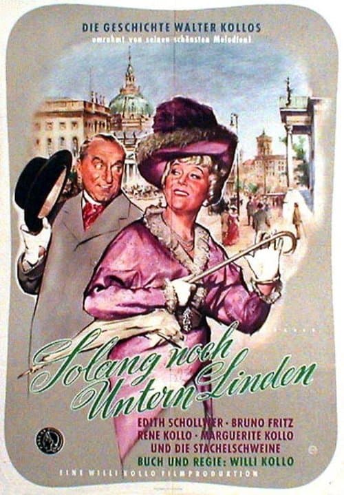 Solang noch Untern Lindenのポスター