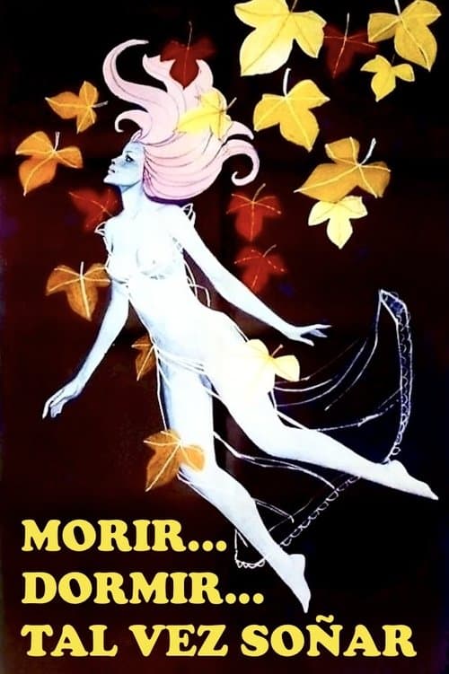 Morir... dormir... tal vez soñarのポスター