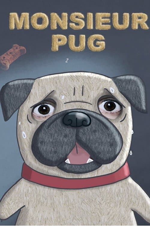 Monsieur Pugのポスター