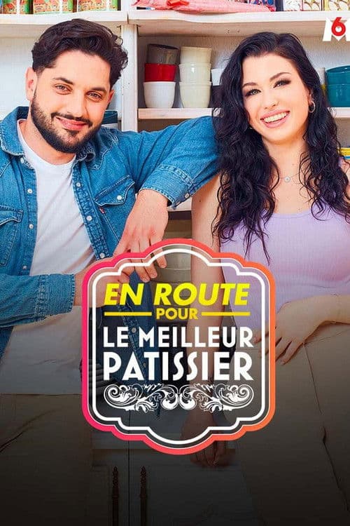 En route pour le meilleur patissierのポスター