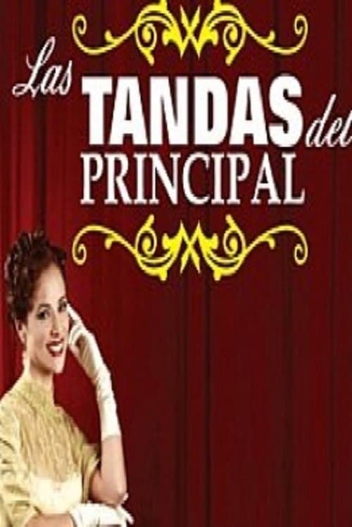 Las tandas del principalのポスター