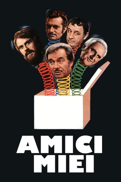 Amici mieiのポスター