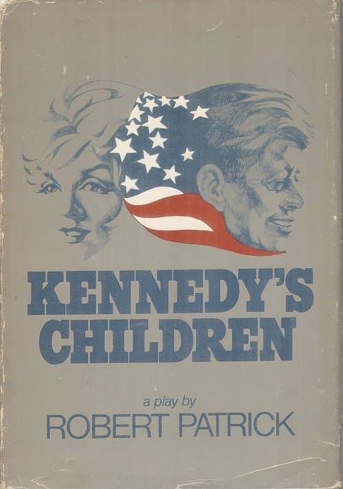 Kennedy's Childrenのポスター