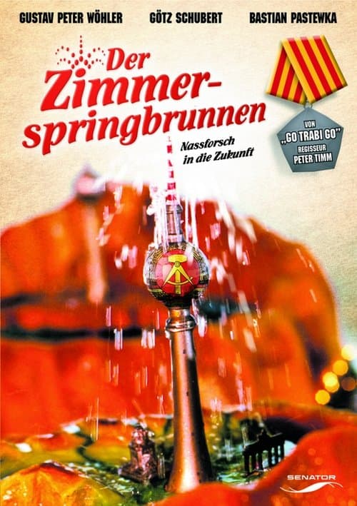 Der Zimmerspringbrunnenのポスター