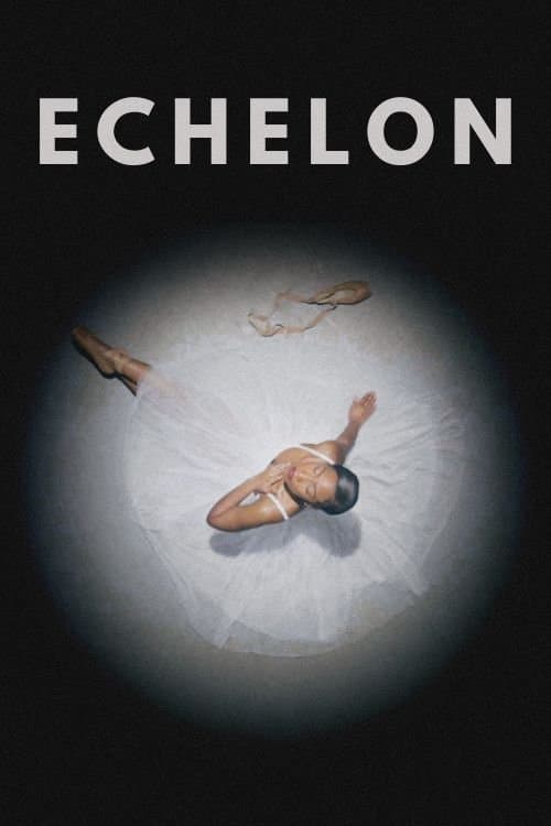 Echelonのポスター