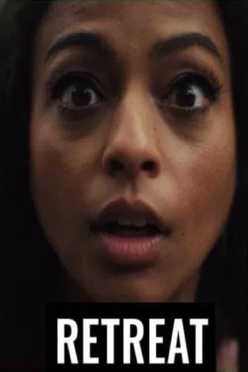 Retreatのポスター