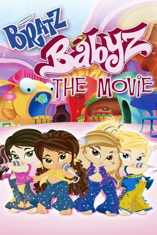 Bratz: Babyz - The Movieのポスター