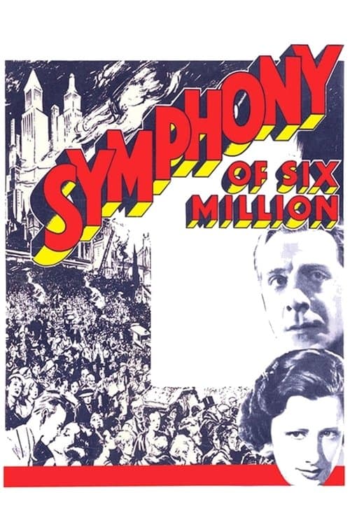 Symphony of Six Millionのポスター