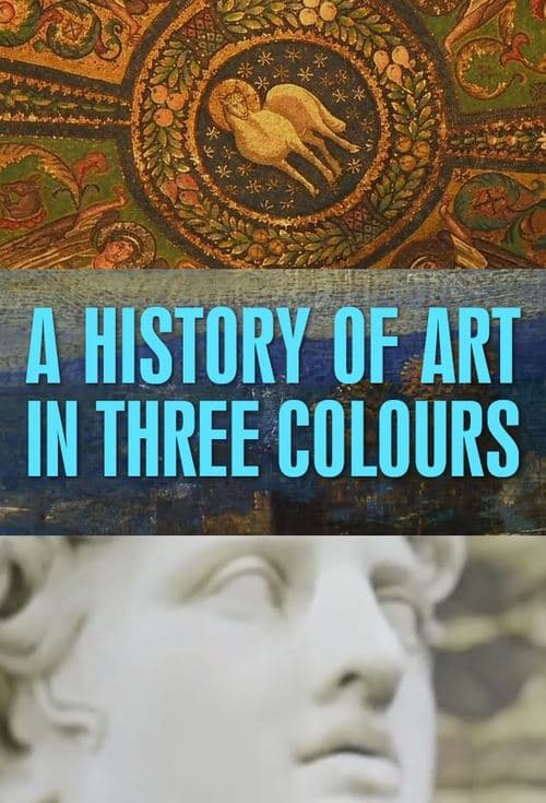 A History of Art in Three Coloursのポスター