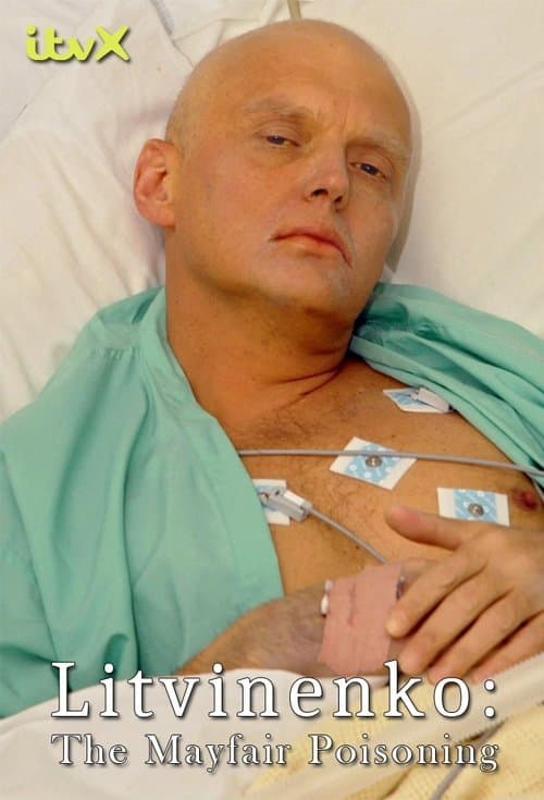 Litvinenko: The Mayfair Poisoningのポスター