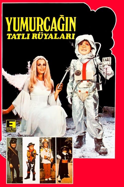 Yumurcağın Tatlı Rüyalarıのポスター