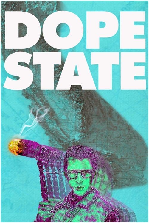 Dope Stateのポスター