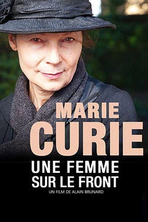 Marie Curie, une femme sur le frontのポスター
