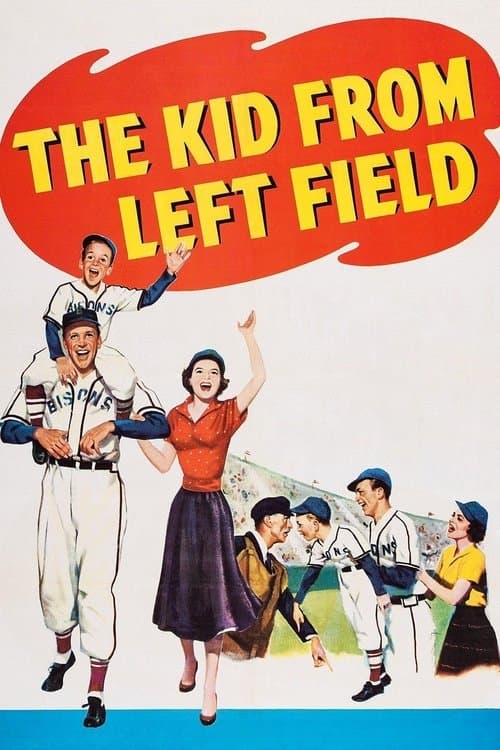 The Kid from Left Fieldのポスター