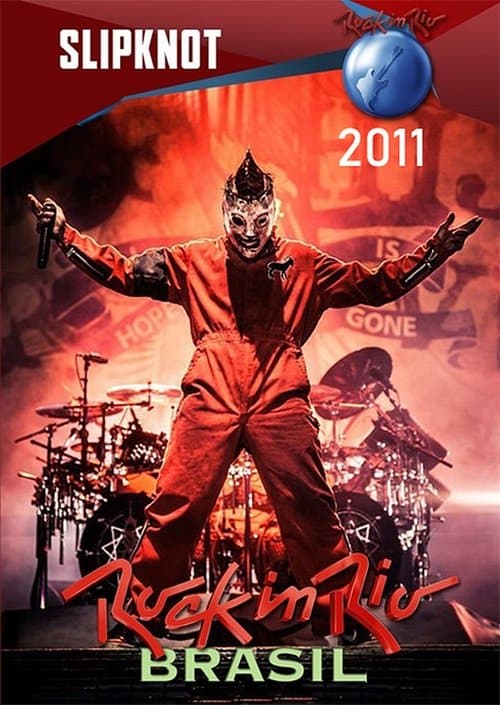 Slipknot: Rock In Rio 2011のポスター
