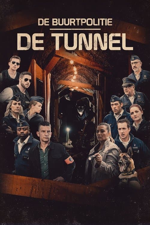 De Buurtpolitie: De Tunnelのポスター