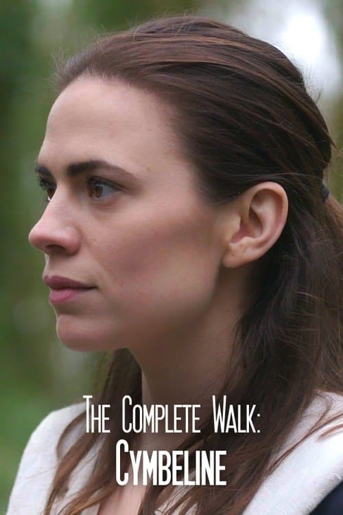 The Complete Walk: Cymbelineのポスター