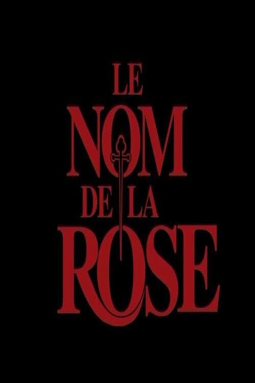 Le Nom de la Rose : Le Documentaireのポスター