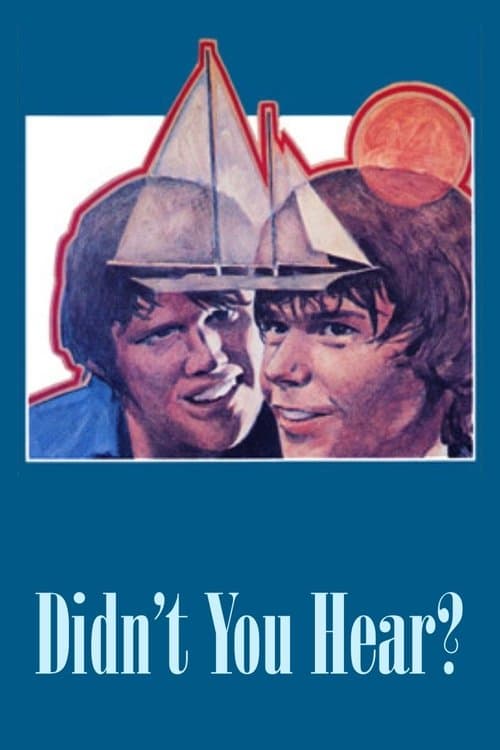 Didn’t You Hear?のポスター