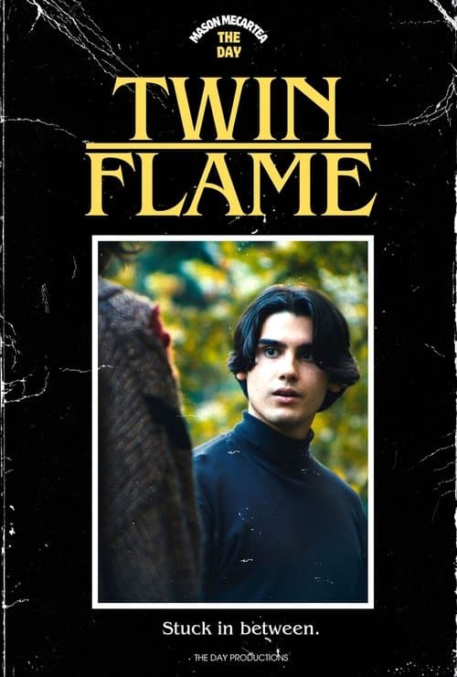 Twin Flameのポスター