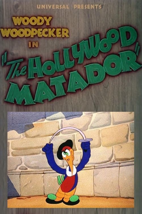 The Hollywood Matadorのポスター