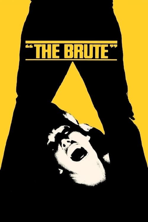 The Bruteのポスター