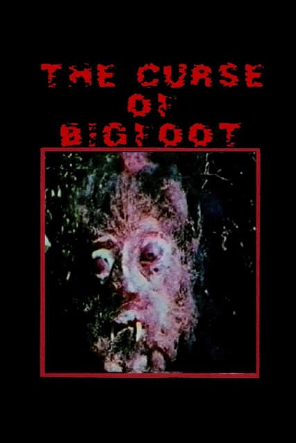 Curse of Bigfootのポスター