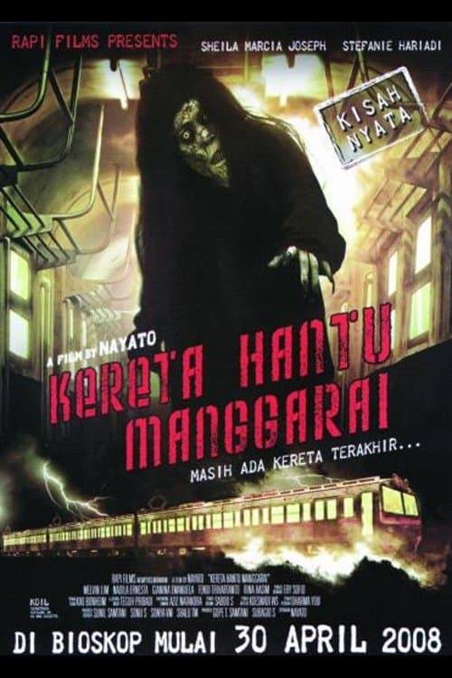 Kereta Hantu Manggaraiのポスター