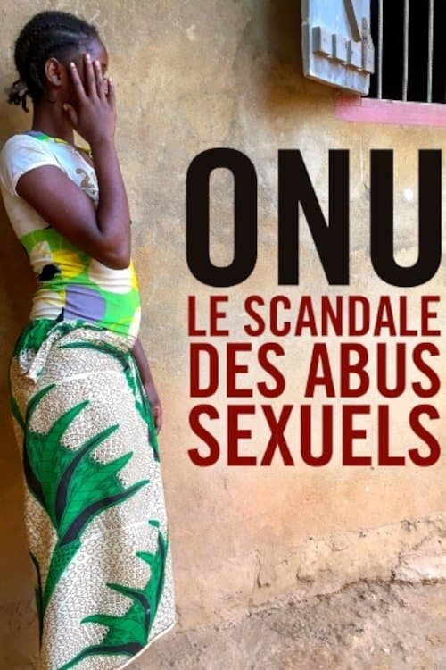 UN Sex Abuse Scandalのポスター