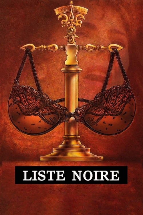 Liste noireのポスター