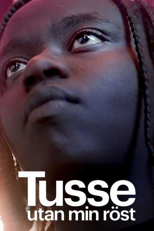 Tusse: Utan min röstのポスター