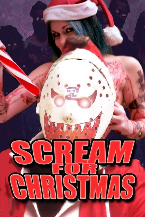 Scream For Christmasのポスター