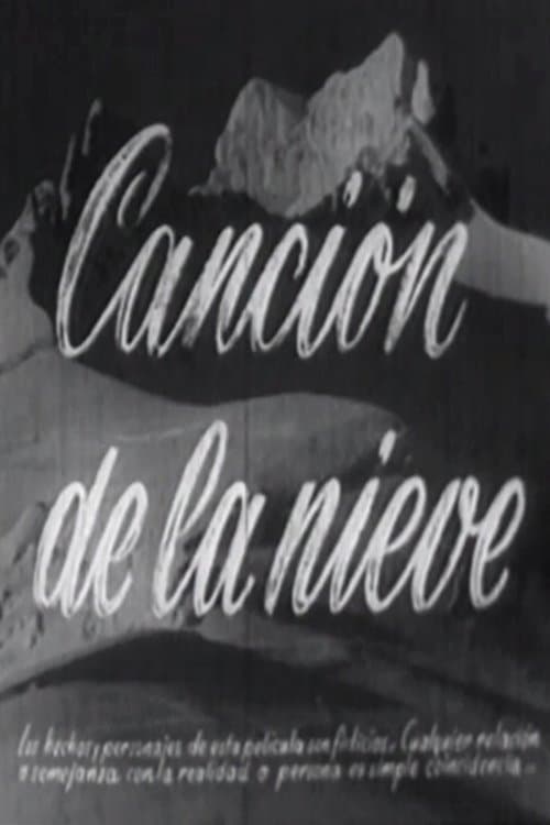 Canción de la nieveのポスター