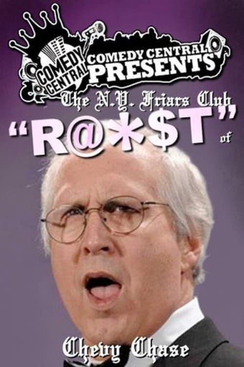 The N.Y. Friars Club Roast of Chevy Chaseのポスター