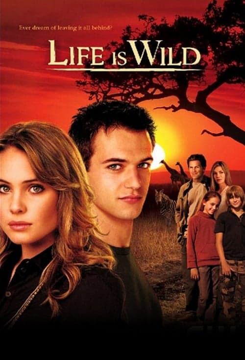 Life Is Wildのポスター