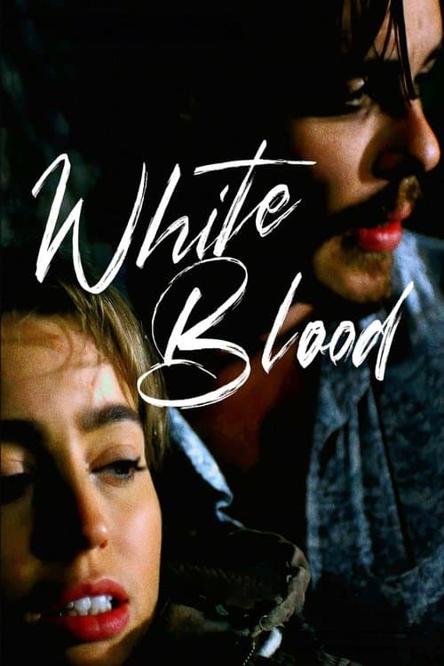 White Bloodのポスター