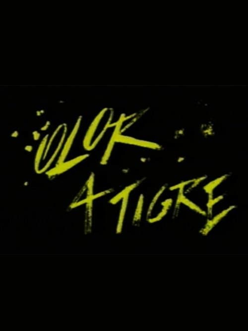 Olor A Tigreのポスター