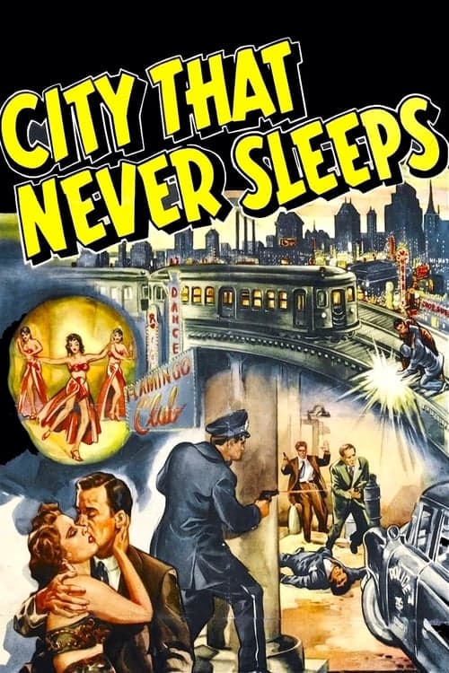 City That Never Sleepsのポスター