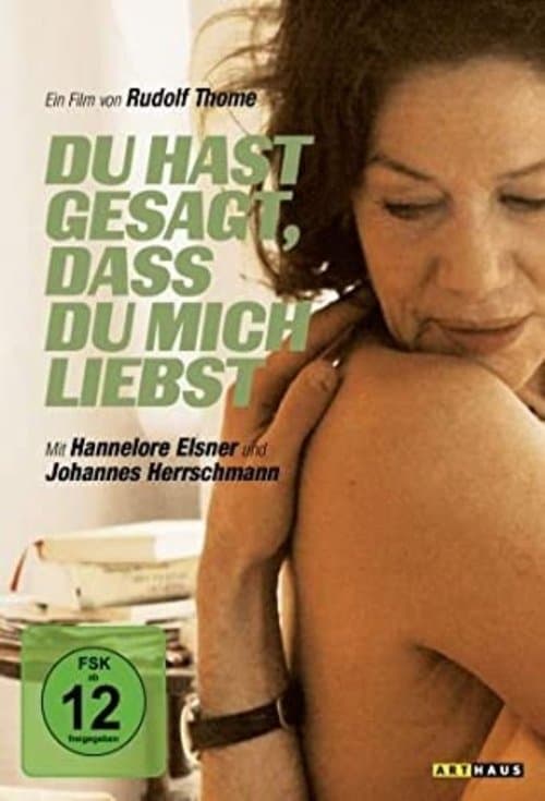 Du hast gesagt, dass Du mich liebstのポスター