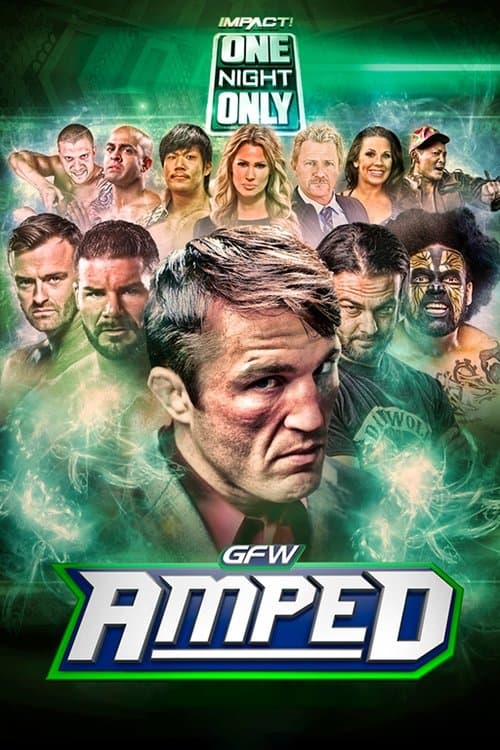 One Night Only: GFW Amped Anthologyのポスター