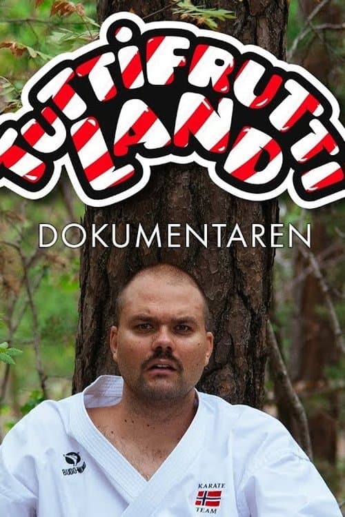 Tuttifruttiland - Dokumentarenのポスター