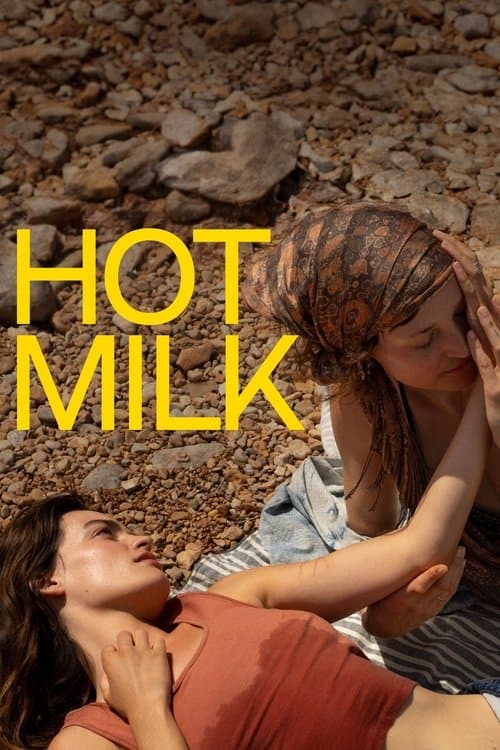 Hot Milkのポスター