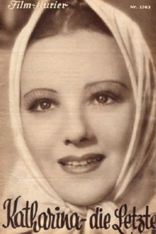 Katharina, die Letzteのポスター