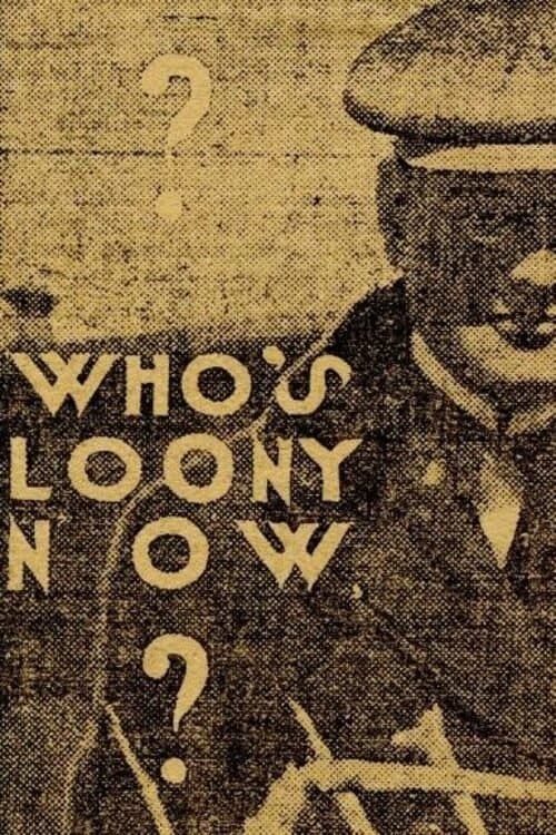Who's Looney Nowのポスター