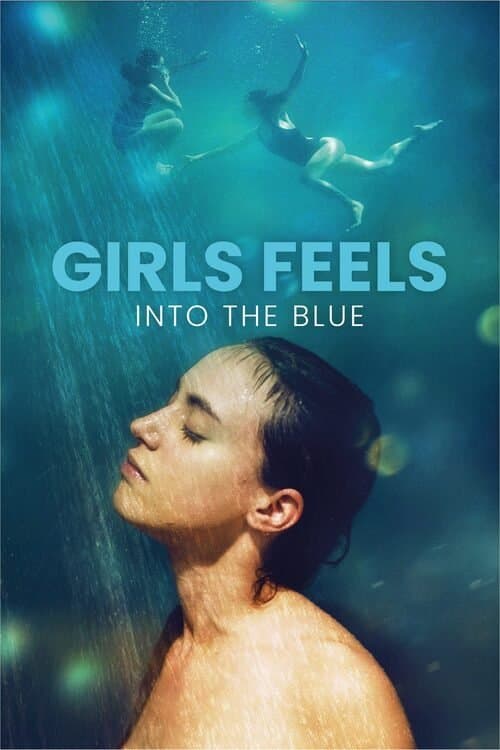 Girls Feels: Into the Blueのポスター