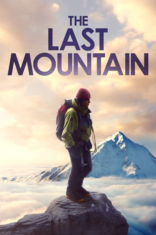The Last Mountainのポスター