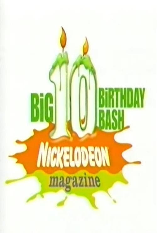 Nickelodeon Magazine's Big 10 Birthday Bashのポスター