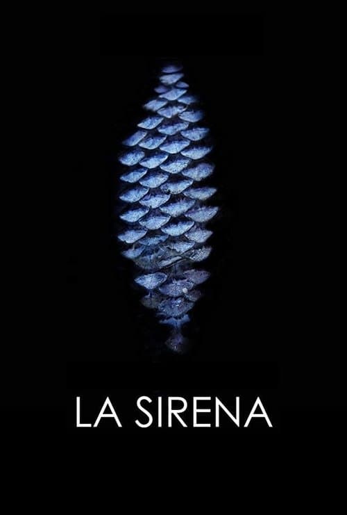 La Sirenaのポスター